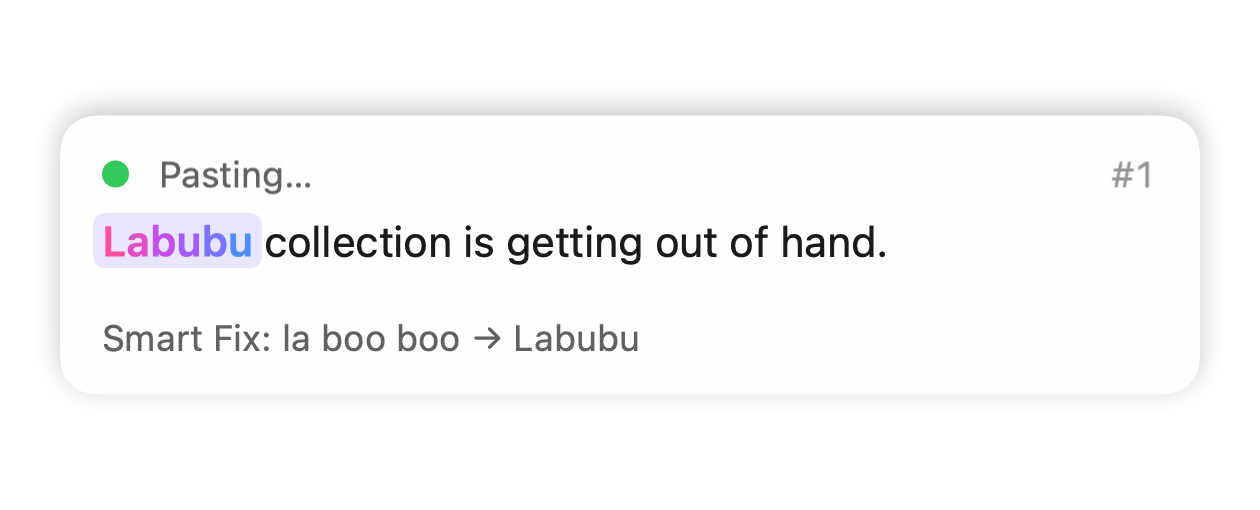 hush·hush pasting panel showing an auto-applied Smart Fix correction la boo boo → Labubu, with the Apple Intelligence gradient pill on Labubu and the Smart Fix footer beneath.
